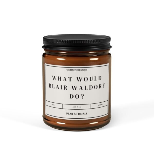 What Would Blair Waldorf Do? | Handmade Soy Candle - Image 2