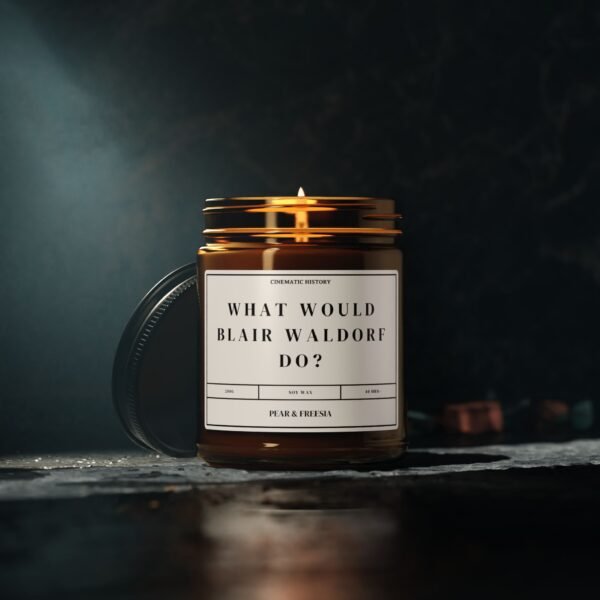 What Would Blair Waldorf Do? | Handmade Soy Candle - Image 4